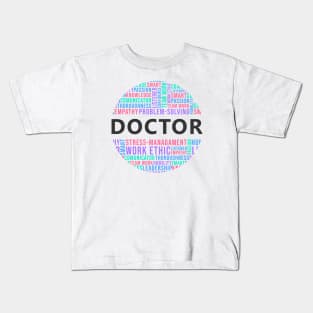 Doctor Skills gift idea white Kids T-Shirt